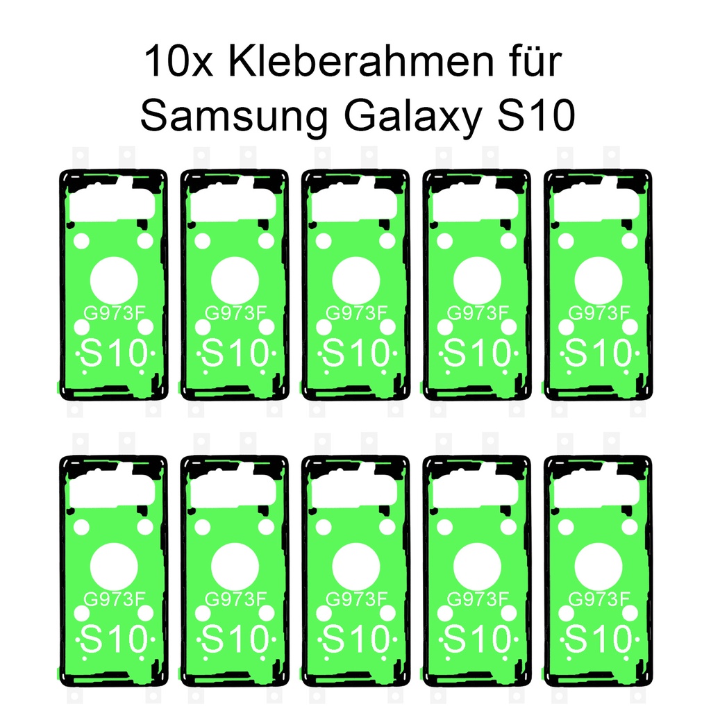 10x Samsung Galaxy S10 G973F Kleberahmen Kleber Klebepad Adhesive Wasser Dichtung Rahmenkleber