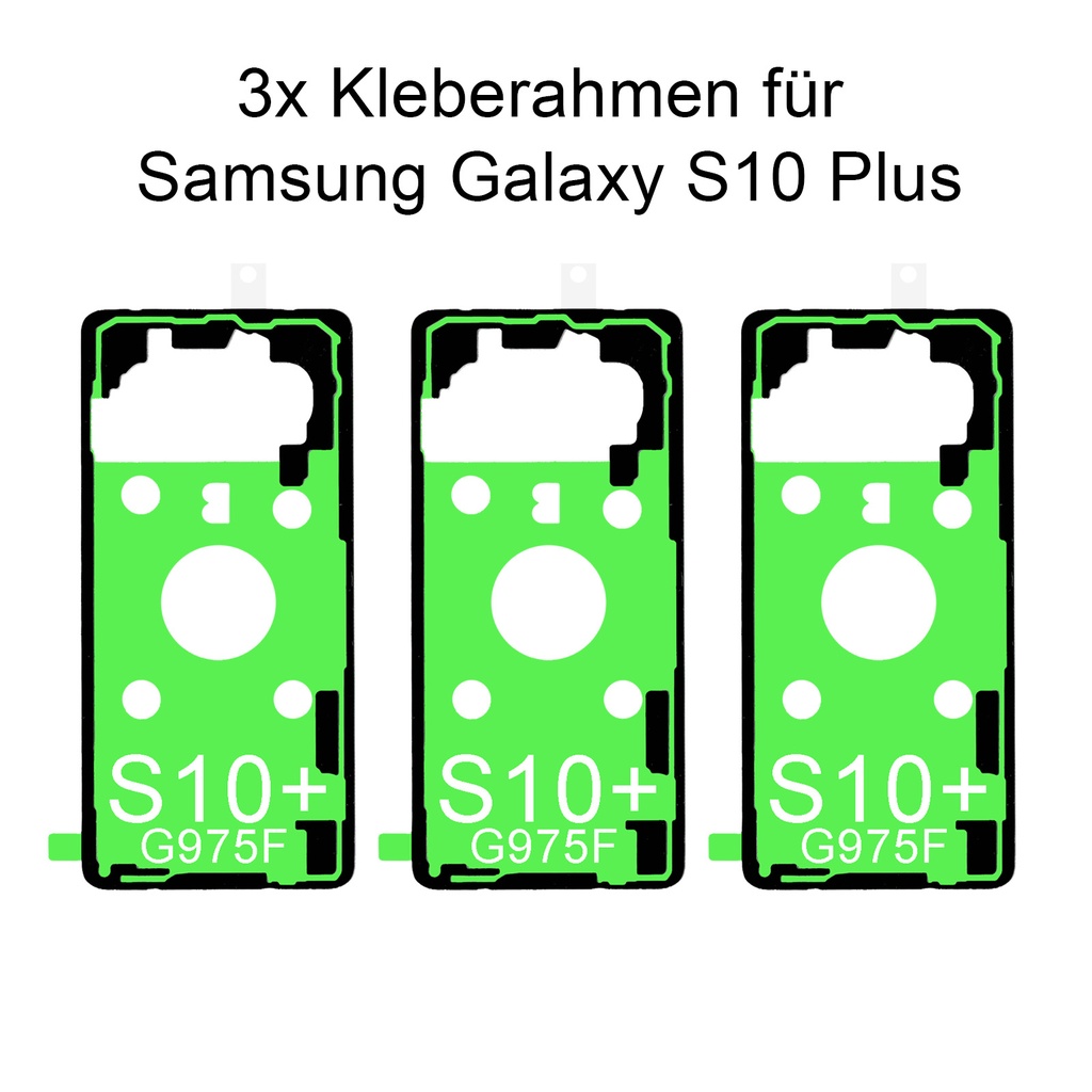3x Samsung Galaxy S10 Plus G975F Kleberahmen Kleber Klebepad Adhesive Wasser Dichtung Rahmenkleber