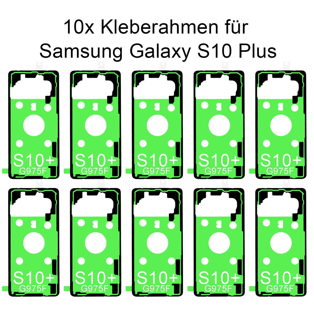 10x Samsung Galaxy S10 Plus G975F Kleberahmen Kleber Klebepad Adhesive Wasser Dichtung Rahmenkleber