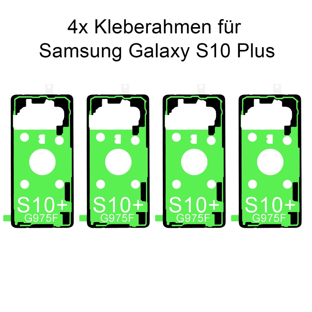 4x Samsung Galaxy S10 Plus G975F Kleberahmen Kleber Klebepad Adhesive Wasser Dichtung Rahmenkleber