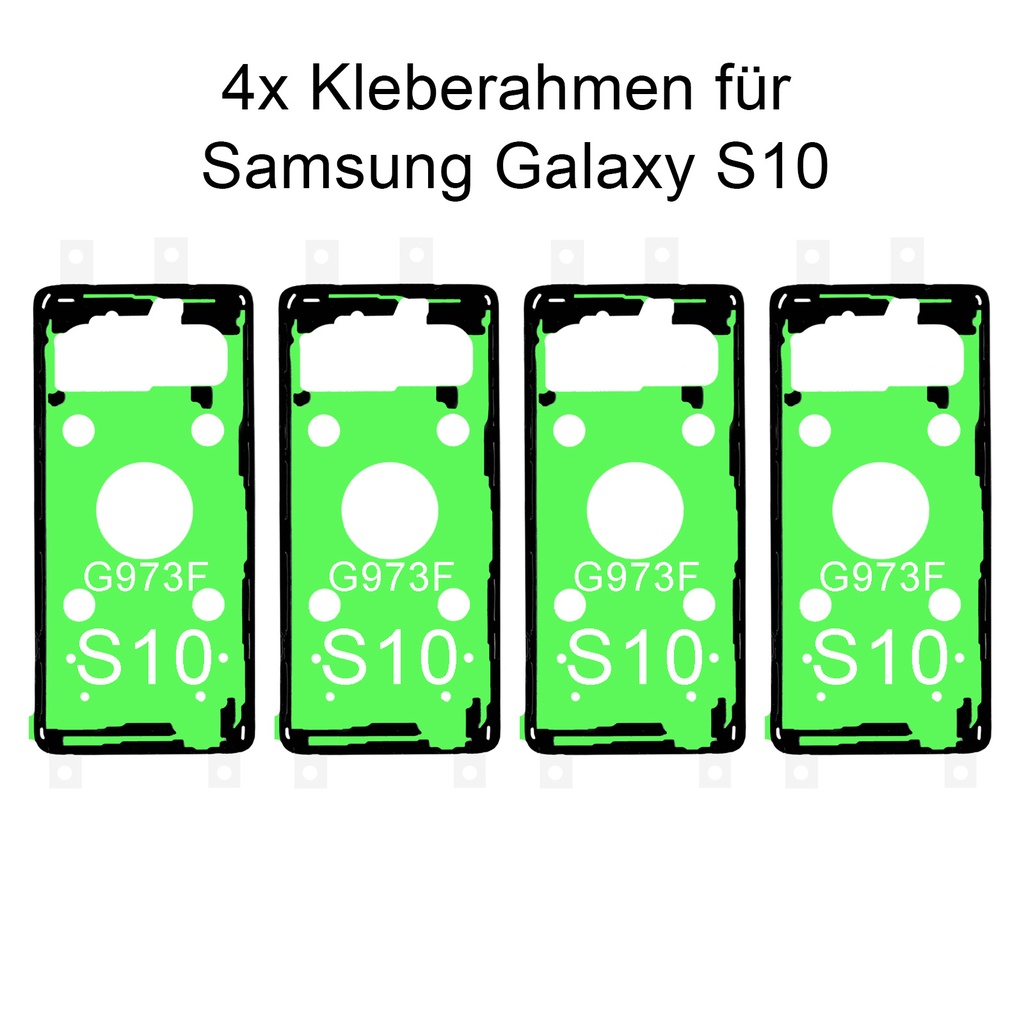 4x Samsung Galaxy S10 G973F Kleberahmen Kleber Klebepad Adhesive Wasser Dichtung Rahmenkleber