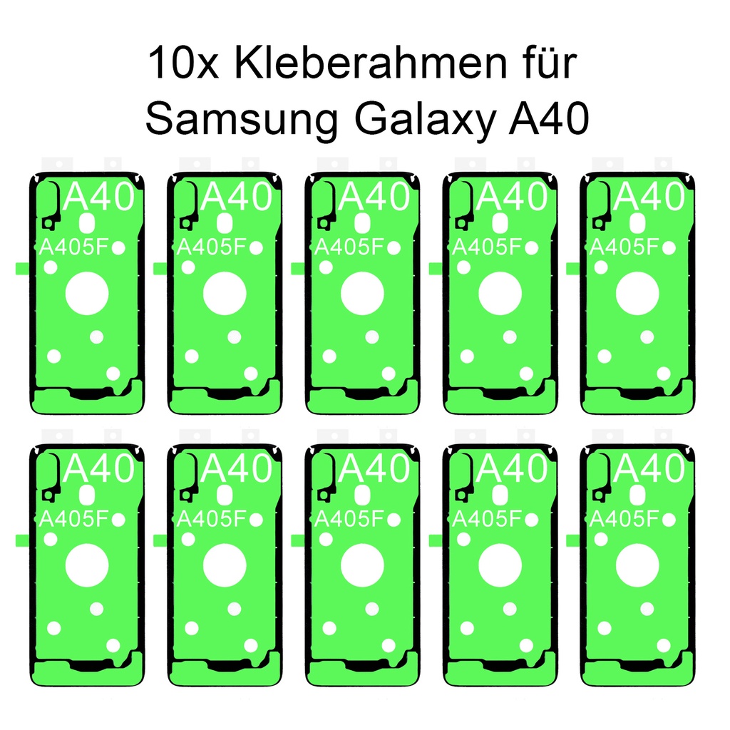 [DNG-0-2202] 10x Samsung Galaxy A40 SM-A405F Rahmen Kleber Klebepad Adhesive Wasser Dichtung Kleberahmen Rahmenkleber