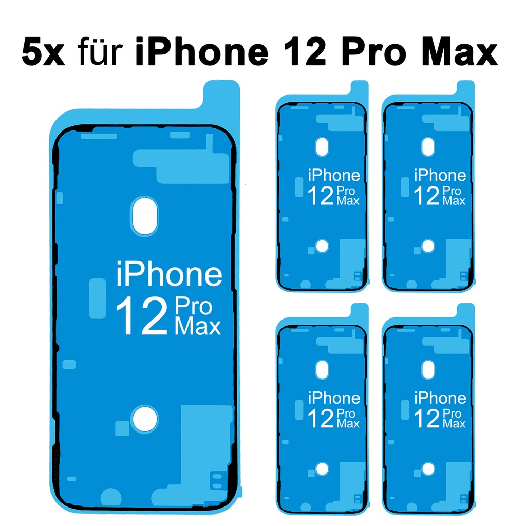 [DNG-0-1945] 5x iPhone 12 Pro Max Rahmen Display LCD Kleber Klebepad Adhesive Wasser Dichtung Kleberahmen Rahmenkleber Schwarz